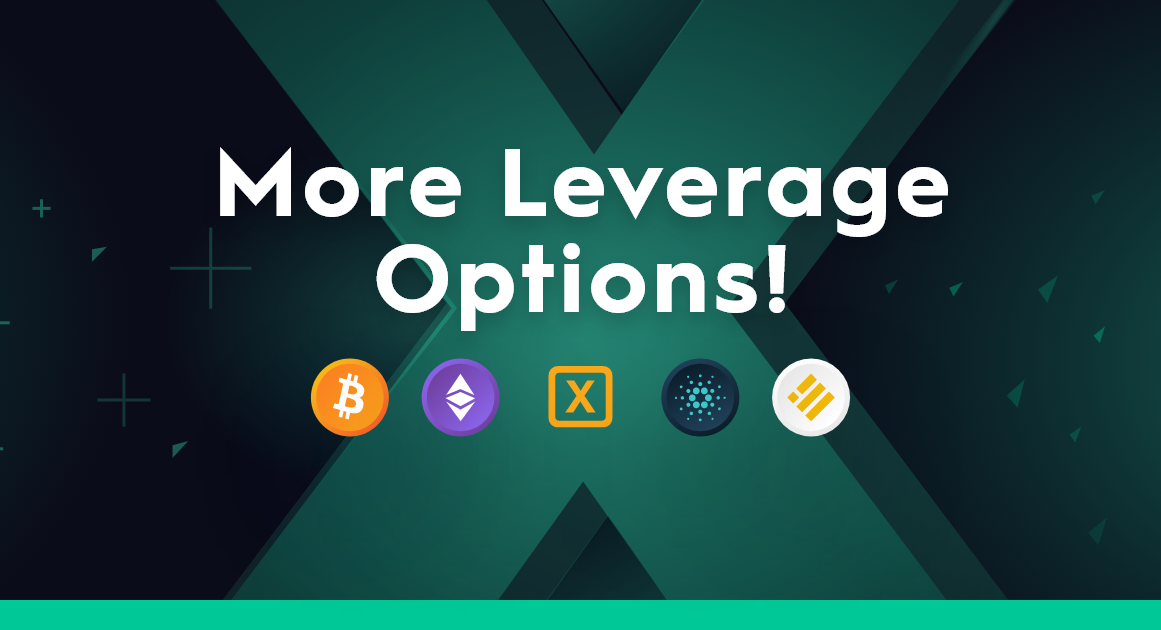 More leverage options!